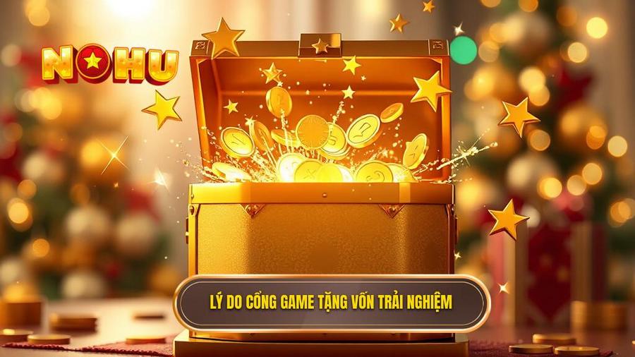 Tại sao các cổng game lại tặng vốn khi đăng ký?
